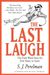 The Last Laugh: The Final Word from the First Name in Satire