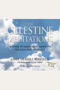 The Celestine Meditations