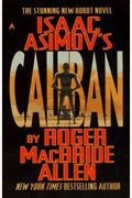 Isaac Asimovs Caliban