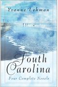 South Carolina: Southern Gentleman/After the Storm/Somewhere a Rainbow/Catch of a Lifetime (Heartsong Novella Collection)