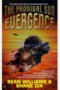 Evergence 1: The Prodigal Sun
