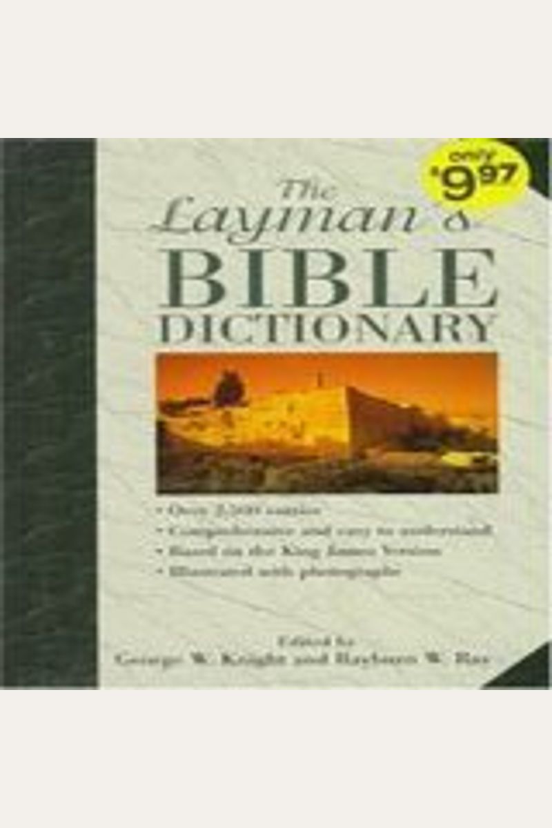 Buy The Layman's Bible Dictionary Book By W Knight