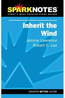 Inherit the Wind (SparkNotes Literature Guide) (SparkNotes Literature Guide Series)