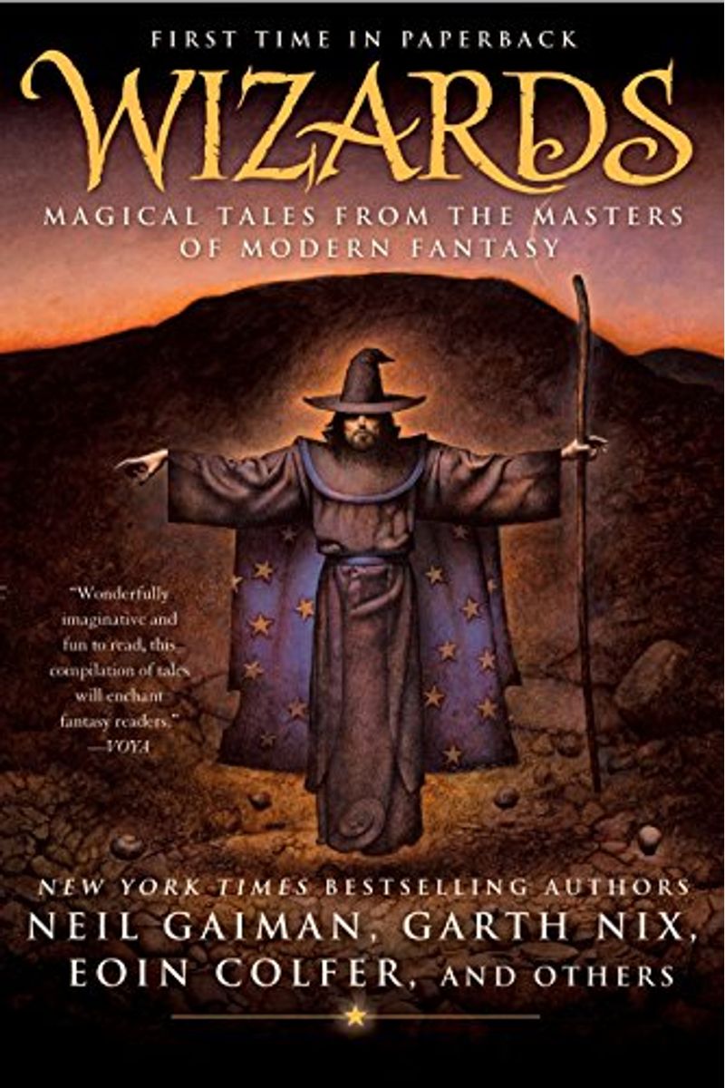 Wizards: Magical Tales From The Masters Of Modern Fantasy