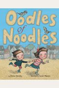 Oodles Of Noodles