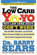 The Low Carb Yo-Yo: Why Low Carb Diets Dont' Work