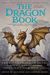 The Dragon Book: Magical Tales From The Masters Of Modern Fantasy