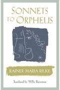 Sonnets to Orpheus Bilingual Edition