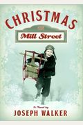 Christmas On Mill Street
