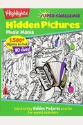Music Mania: Extra-Tricky Hidden Pictures(R) Puzzles For Expert Searchers