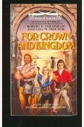 For Crown And Kingdom (Swords of Raemllyn)