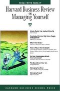 Harvard Business Review on Managing Yourself (Harvard Business Review Paperback Series)
