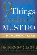 9 Things Graduates Must Do To Succeed In Life