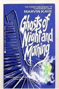 Ghosts Of Night And Morning