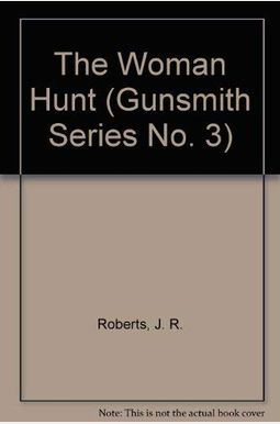 The Woman Hunt The Woman Hunt