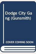 The Dodge City Gang