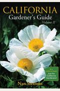 California Gardener's Guide, Volume Ii