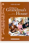 Going To Grandma's House (All Aboard Books)