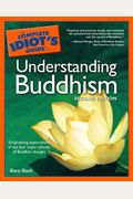 The Complete Idiot's Guide To Understanding Buddhism