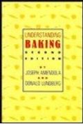 Understanding Baking: The Art And Science Of Baking