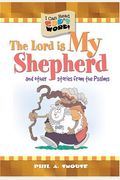 The Lord Is My Shepherd (I Can Read God's Word)