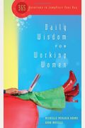 Daily Wisdom For Working Women