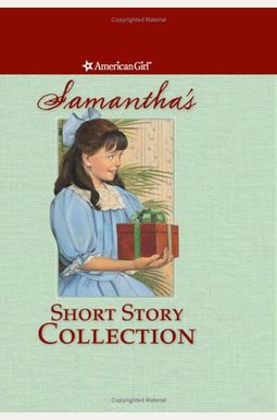 Samantha's Short Story Collection Samantha's Short Story Collection