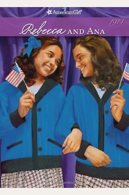 Rebecca And Ana (American Girl (Quality)) Rebecca And Ana (American Girl (Quality))