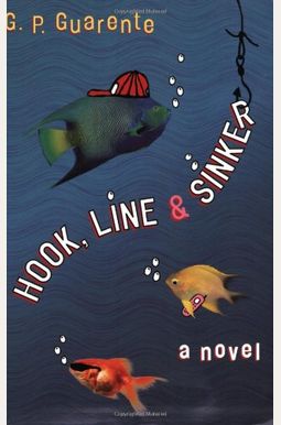 The Hook, Line And Sinker The Hook, Line And Sinker