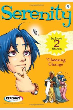 Choosing Change (Serenity) Choosing Change (Serenity)