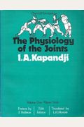 The Physiology Of The Joints: Upper Limb, Volume 1