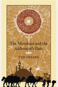 The Merchant And The Alchemist's Gate