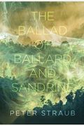 The Ballad Of Ballard And Sandrine