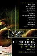 The Best Science Fiction And Fantasy Of The Year Volume