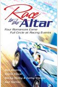 Race to the Altar: Over the Wall/Clear! Clear! Dear!/The Remaking of Moe McKenna/Winner Takes All (Heartsong Novella Collection)