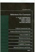 Selections For Contracts 2007 Ed.: Statutes, Restatements 2d, Forms
