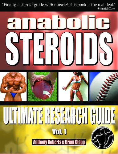 Buy Anabolic Steroids: Ultimate Research Guide Book By: Becky Kelly