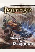 Pathfinder Module: No Response From Deepmar