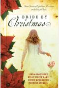 A Bride By Christmas: Four Stories Of Expedient Marriage On The Great Plains