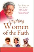 Inspiring Women of the Faith (Inspiring Biographies)