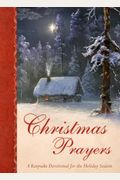 Christmas Prayers: A Keepsake Devotional for the Holiday Season