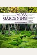 The Magical World Of Moss Gardening
