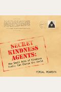 Secret Kindness Agents