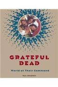 Grateful Dead: World at Their Command