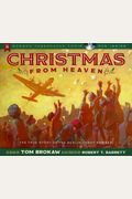 Christmas From Heaven: The True Story Of The Berlin Candy Bomber [With Cd (Audio)]