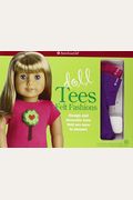 Doll Tees Felt Fashions (Revised) (American Girl)