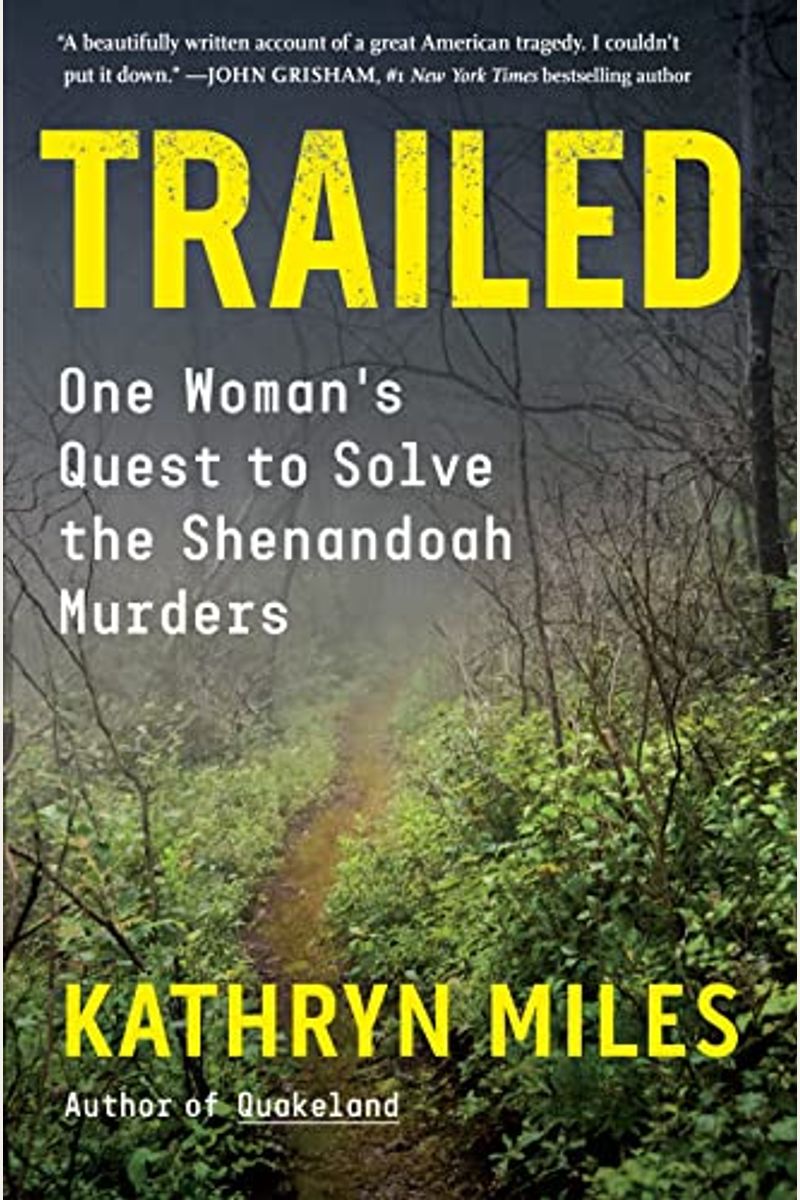 Trailed: One Woman's Quest to Solve the Shenandoah Murders