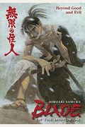 Blade Of The Immortal Volume  Beyond Good And Evil