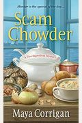 Scam Chowder: A Five-Ingredient Mystery