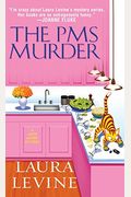 The Pms Murder